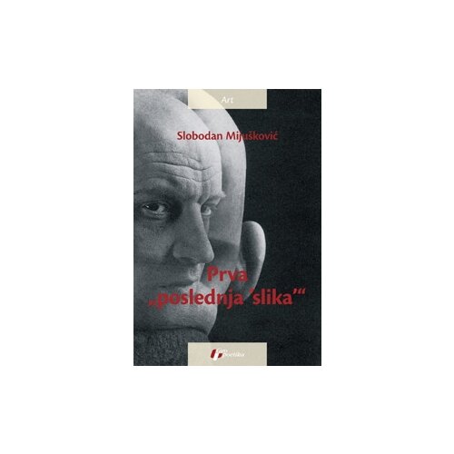 Geopoetika Slobodan Mijušković - Prva „poslednja 'slika'“ Cene
