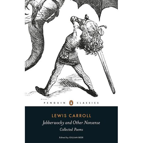 Penguin Books Lewis Carroll - Jabberwocky And Other Nonsense Cene