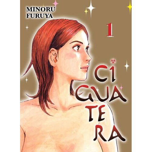 Turnaround Publisher Minoru Furuya - Ciguatera vol. 1 Cene