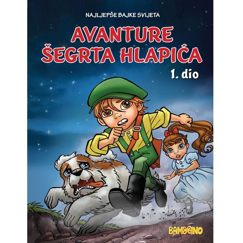 Bambbino Slikovnica Čudnovate zgode &scaron;egrta Hlapića 1. dio Cijene