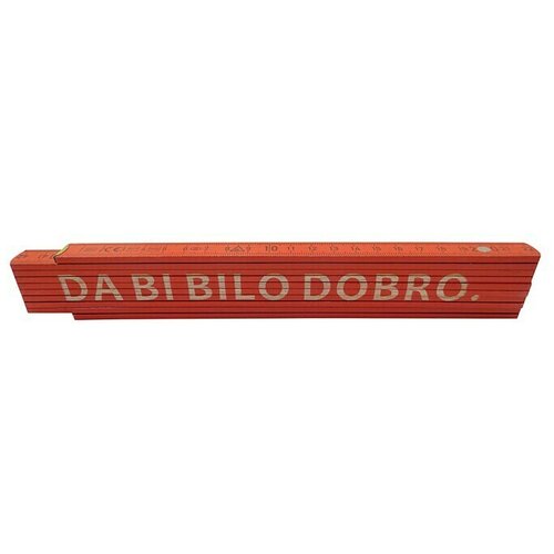  Zidarski metar (Duljina: 2 m, Natpis: Da bi bilo dobro., Boja: Crvene boje) Slike
