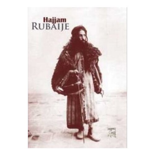 Utopia Omar Hajjam
 - Rubaije Slike