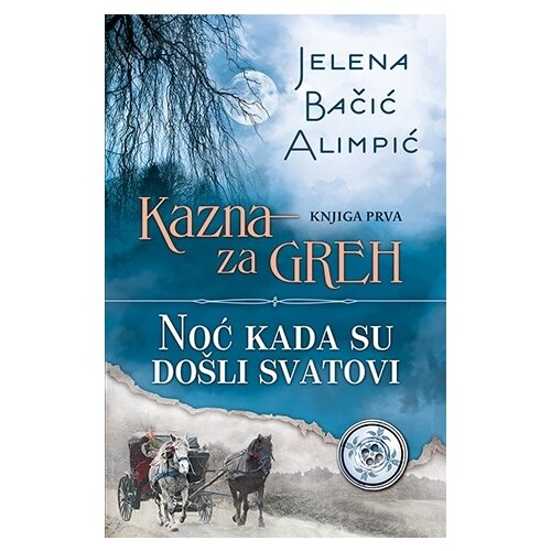 Laguna Jelena Bačić Alimpić - Kazna za greh - Noć kada su došli svatovi Cene