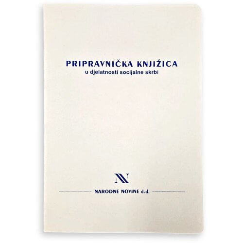 XVI-50/A PRIPRAVNIČKA KNJIŽICA U DJELATNOSTI SOCIJALNE SKRBI Slike