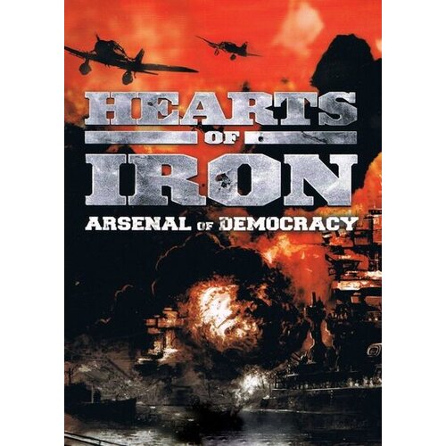  Arsenal of Democracy: A Hearts of Iron Game Steam Key GLOBAL Cene