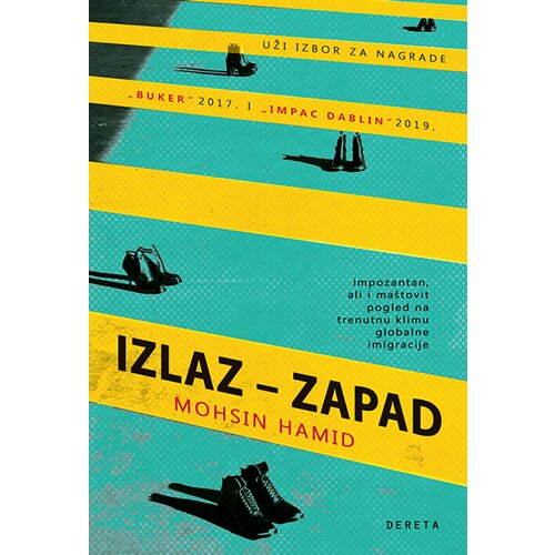 Dereta Mohsin Hamid - Izlaz zapad Slike