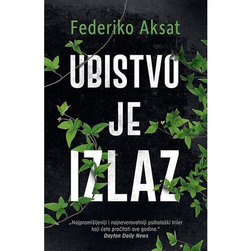 Laguna Federiko Aksat - Ubistvo je izlaz Slike