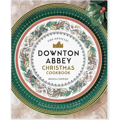 Inne Knjiga Downton Abbey Christmas Cookbook by Regula Ysewijn, English