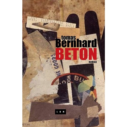 LOM Tomas Bernhard - Beton Cene