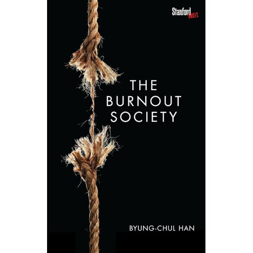 John Wiley &amp;amp; Sons Limited Byung-Chul Han - The Burnout Society Slike