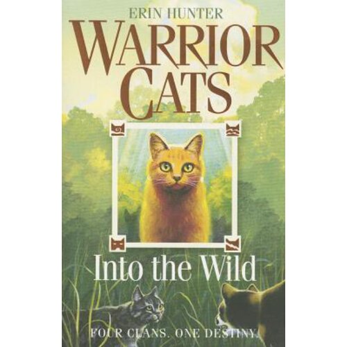Harper Collins Publishers Ltd Erin Hunter - Warrior Cats: Into the Wild Cene