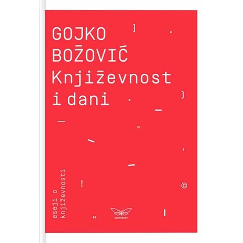 Kontrast izdava&amp;scaron;tvo Gojko Božović - Književnost i dani: eseji o književnosti Slike