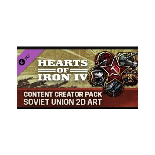 Steam Hearts of Iron IV: Content Creator Pack - Soviet Union 2D Art (DLC) (PC) Key GLOBAL Cene
