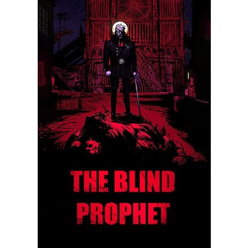 Steam The Blind Prophet Key GLOBAL Cene