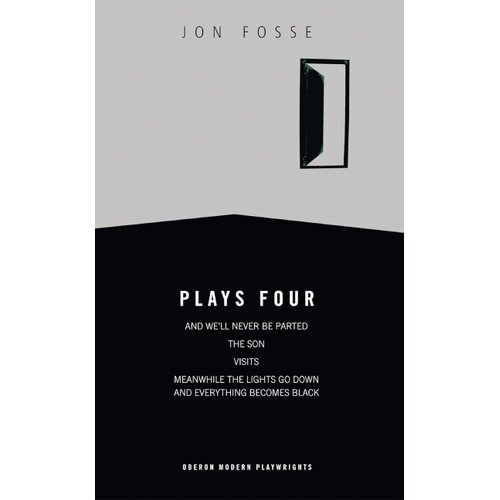 Bloomsbury Publishing Jon Fosse - Plays Four Cene