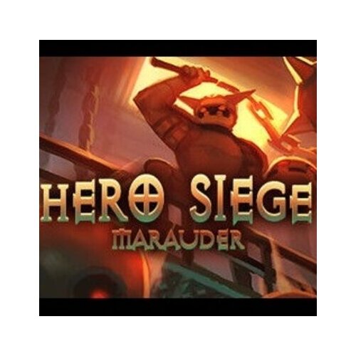 Steam Hero Siege - Class - Marauder (DLC) Key GLOBAL Cene