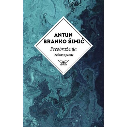 Kontrast izdavaštvo Antun Branko &Scaron;imić - Preobraženja Cene