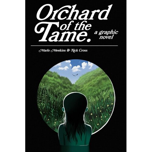 Diamond Comic Distributors Marlo Meekins - Orchard of the Tame Slike