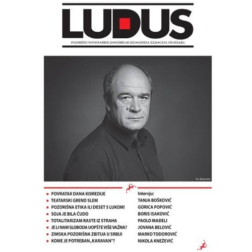 Udruženje dramskih umetnika Srbije Grupa autora - Ludus pozori&amp;scaron;ne novine br. 210 Slike