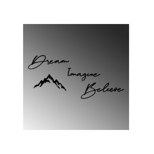Wallxpert zidna dekoracija Dream Imagine Belive Slike