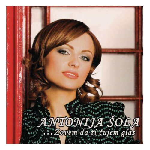 POSNETI MEDIJI ANTONIJA &Scaron;OLA - ZOVEM DA TI ČUJEM GLAS, (21008787) Cene
