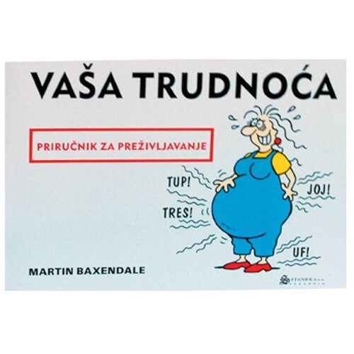 Stanek naklada Va&amp;scaron;a trudnoća, Martin Baxendale Slike