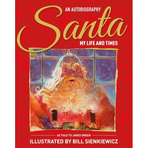 Macmillan Distribution Santa My Life &amp;amp; Times An Illustrated Autobiography Slike