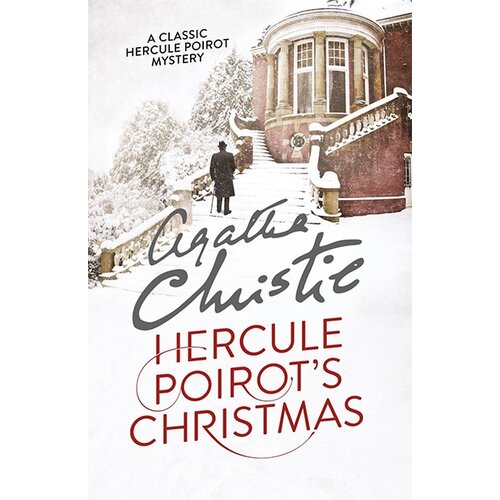 Harper Collins Publishers Ltd Agatha Christie - Poirot: Hercule Poirot's Christmas Cene