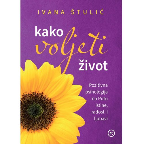 Mozaik knjiga Kako voljeti život, Ivana &amp;Scaron;tulić Slike