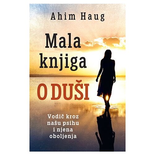 Laguna Ahim Haug - Mala knjiga o duši Slike