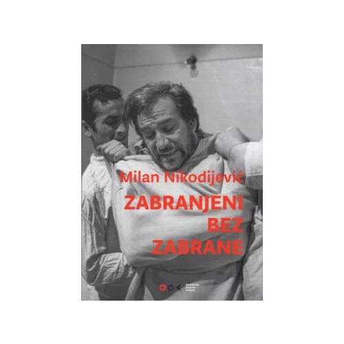 Filmski centar Srbije Milan Nikodijević
 - Zabranjeni bez zabrane Cene
