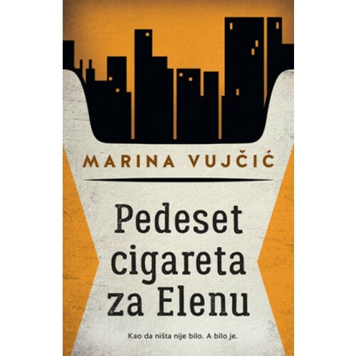 Laguna Pedeset cigareta za Elenu - Marina Vujčić ( 10304 ) Slike