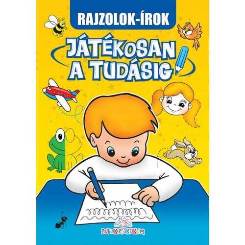 Publik Praktikum rajzolok - irok - JÁTÉKOSAN a TUDÁSIG - radna sveska na mađarskom jeziku Cene