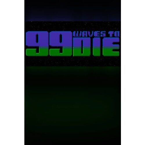  99 waves to die steam steam key (pc) global Cene