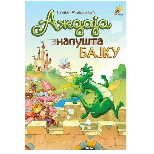 Pčelica Aždaja napu&scaron;ta bajku 20239995 Cene