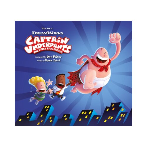 Macmillan Distribution Ramin Zahed - The Art of Captain Underpants The First Epic Movie Slike