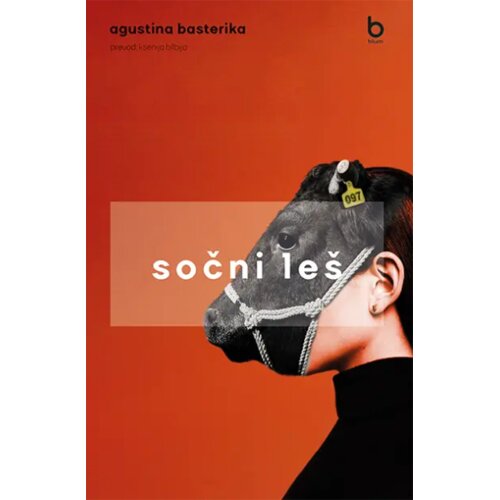 Blum izdava&amp;scaron;tvo Agustina Basterika - Sočni le&amp;scaron; Slike