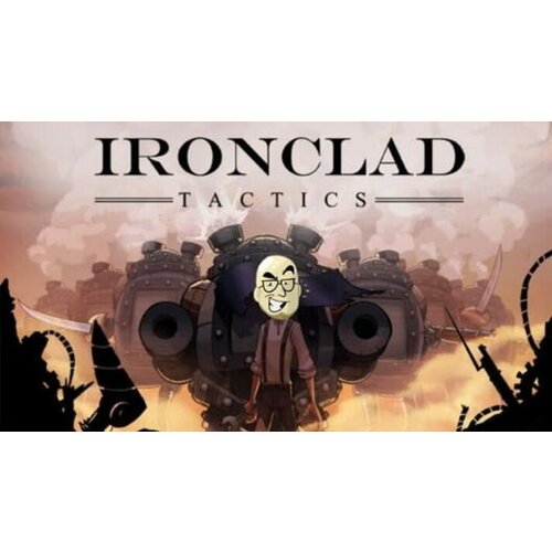  Ironclad Tactics Steam Key GLOBAL Cene