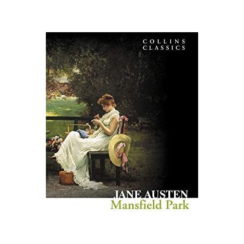 Harper Collins Publishers Ltd Jane Austen - Mansfield Park (Collins Classics) Cene