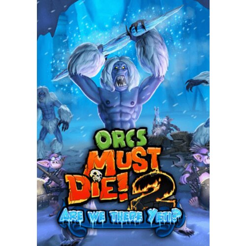 Steam Orcs Must Die! 2 - Are We There Yeti? (DLC) (PC) Key GLOBAL Cene
