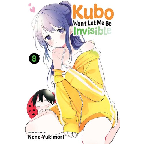 Harper Collins Publishers Ltd Nene Yukimori - Kubo Won't Let Me Be Invisible, Vol. 8 Cene