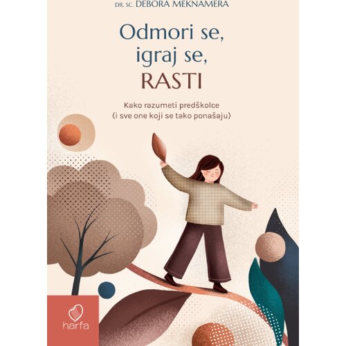 Harfa & Pametnica Debora Meknamera - Odmori se, igraj se, rasti Cene