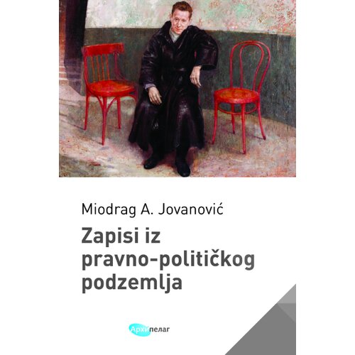  Zapisi iz pravno-političkog podzemlja Cene