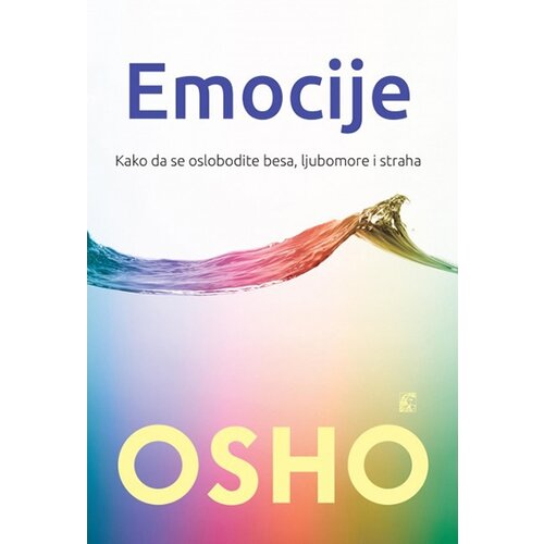 Leo Commerce Osho - Emocije - kako da se oslobodite besa, ljubomore i straha Slike