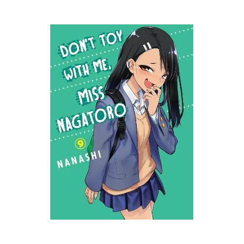 Penguin Random House Nanashi - Don't Toy With Me Miss Nagatoro, Vol. 9 Cene