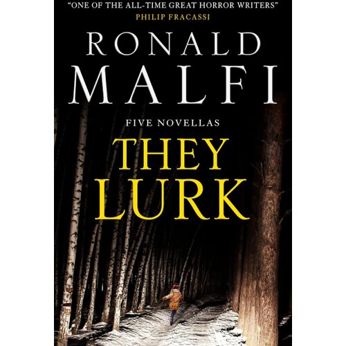 Macmillan Distribution Ronald Malfi - They Lurk Slike