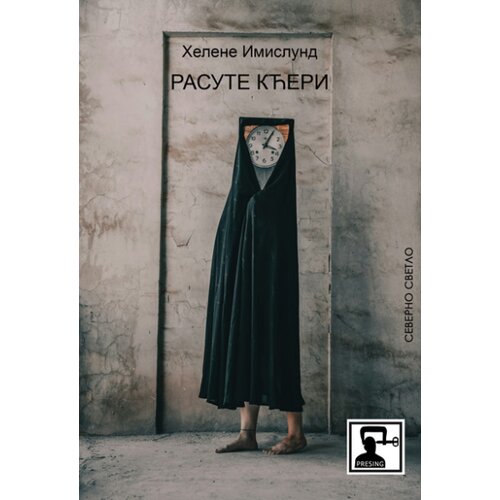 Dru&amp;scaron;tvo za afirmaciju kulture Presing Helene Imislund - Rasute kćeri Slike