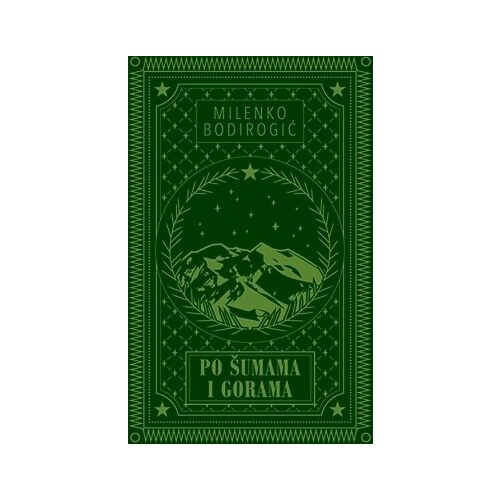 Orfelin Milenko Bodirogić - Po šumama i gorama Cene