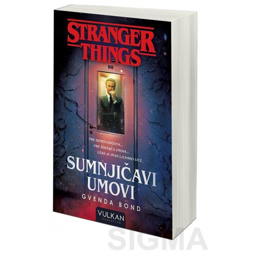 Vulkan Izdavaštvo stranger things: sumnjičavi umovi Cene