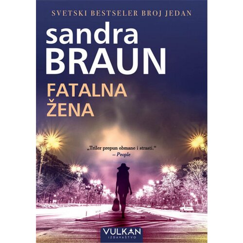 Vulkan Izdava&amp;scaron;tvo Fatalna žena - Sandra Braun Slike